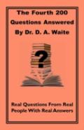 The Fourth 200 Questions Answered