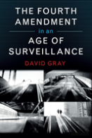 The Fourth Amendment In An Age Of Surveillance