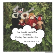 The Fourth And Fifth Monkeys