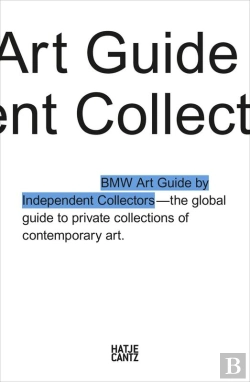Bertrand.pt - The Fourth Bmw Art Guide By Independent Collectors