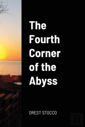 The Fourth Corner Of The Abyss