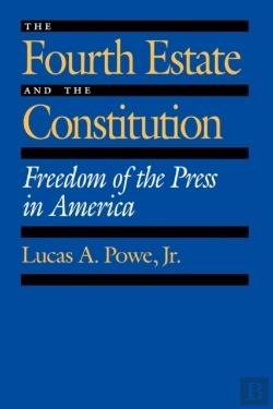 Bertrand.pt - The Fourth Estate And The Constitution