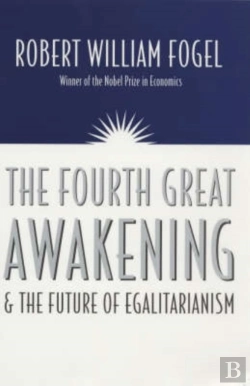Bertrand.pt - The Fourth Great Awakening And The Future Of Egalitarianism