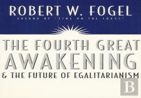 The Fourth Great Awakening And The Future Of Egalitarianism