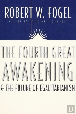 Bertrand.pt - The Fourth Great Awakening And The Future Of Egalitarianism