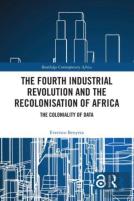 The Fourth Industrial Revolution And The Recolonisation Of Africa