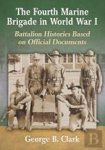 The Fourth Marine Brigade In World War I
