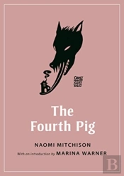 The Fourth Pig