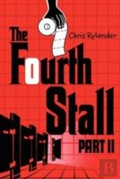 The Fourth Stall Part Ii