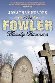 The Fowler Family Business