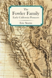 The Fowler Family: Early California Pion