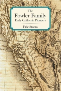 Bertrand.pt - The Fowler Family: Early California Pion