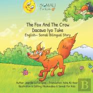 The Fox And The Crow - Dacawo Iyo Tuke