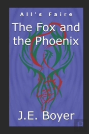The Fox And The Phoenix