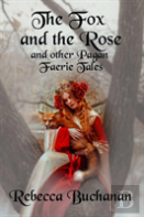 The Fox And The Rose