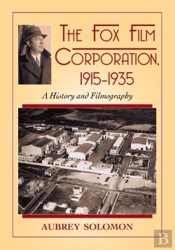 Bertrand.pt - The Fox Film Corporation, 1915-1935