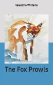 The Fox Prowls
