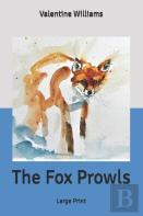 The Fox Prowls