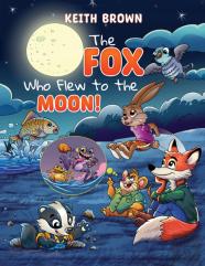 The Fox Who Flew To The Moon!