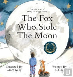 Bertrand.pt - The Fox Who Stole The Moon (Hardback)