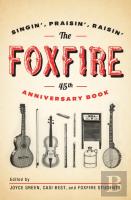 The Foxfire 45th Anniversary Book