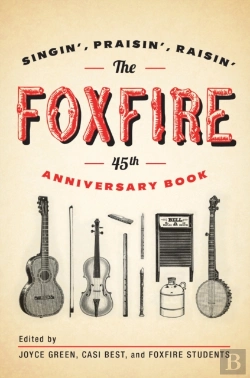 Bertrand.pt - The Foxfire 45th Anniversary Book