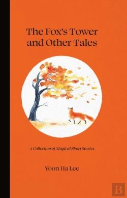 Bertrand.pt - The Fox'S Tower And Other Tales