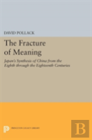 The Fracture Of Meaning