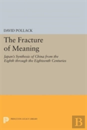 The Fracture Of Meaning