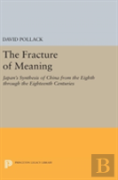 The Fracture Of Meaning