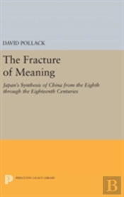 The Fracture Of Meaning