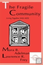 The Fragile Community