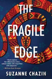 The Fragile Edge