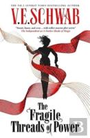The Fragile Threads Of Power - Export Paperback (Signed Edition)