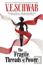 The Fragile Threads Of Power (Signed Edition)