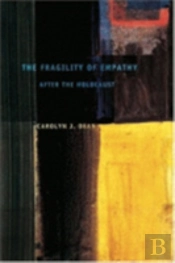 The Fragility Of Empathy After The Holocaust