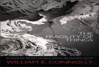 The Fragility Of Things
