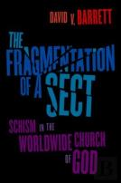 The Fragmentation Of A Sect