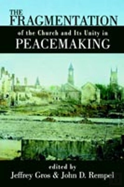 Bertrand.pt - The Fragmentation Of The Church And Its Unity In Peacemaking