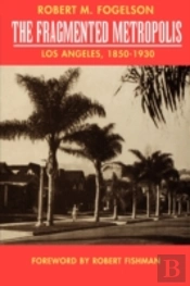 The Fragmented Metropolis