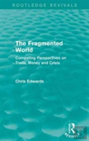 The Fragmented World