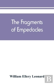 The Fragments Of Empedocles