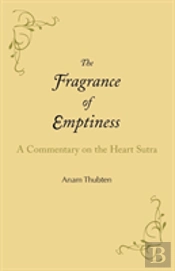 The Fragrance Of Emptiness