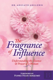 The Fragrance Of Influence