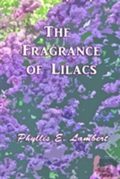 The Fragrance Of Lilacs