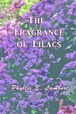 Bertrand.pt - The Fragrance Of Lilacs