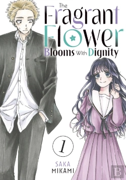 Bertrand.pt - The Fragrant Flower Blooms With Dignity 1