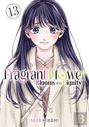 The Fragrant Flower Blooms With Dignity 13