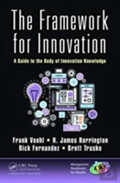 The Framework For Innovation
