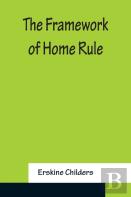 The Framework Of Home Rule